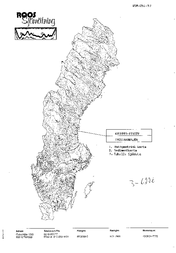 Djupkarta för Tygstabodsjön — Tygstabodsjön — blad 3-6226 (SMHI Vattenwebb)